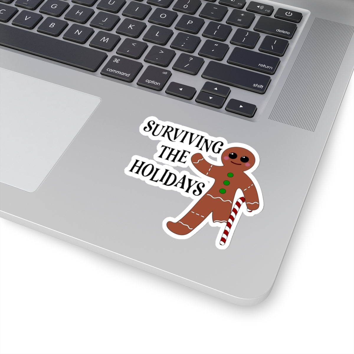 Gingerbread man Kiss-Cut Stickers, Surviving the Holidays Vinyl Sticker, Gift for Exhausted Holiday Lovers, Transparent & White Options