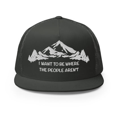 White Stitching: Mountains, I Want To Be Where The People Aren't Flat Billed SnapBack Trucker Cap