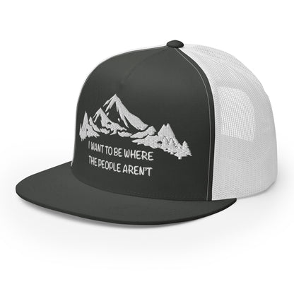 White Stitching: Mountains, I Want To Be Where The People Aren't Flat Billed SnapBack Trucker Cap