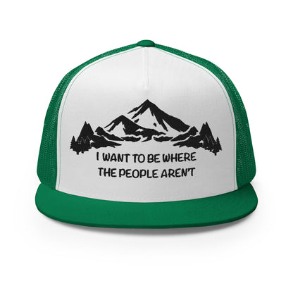 Black Stitching: Mountains, I Want To Be Where The People Aren't Flat Billed SnapBack Trucker Cap