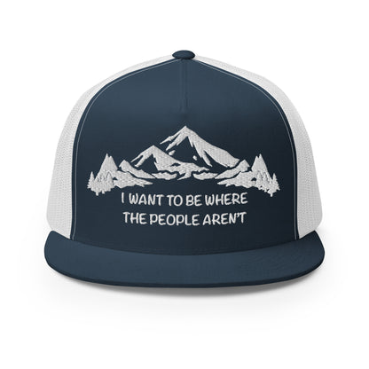 White Stitching: Mountains, I Want To Be Where The People Aren't Flat Billed SnapBack Trucker Cap