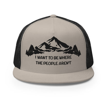 Black Stitching: Mountains, I Want To Be Where The People Aren't Flat Billed SnapBack Trucker Cap