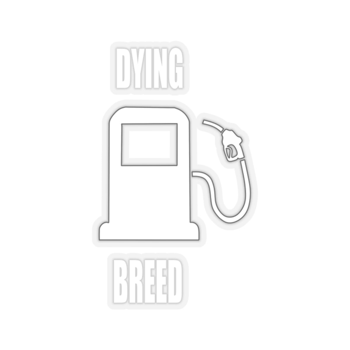 Dying Breed Vinyl Sticker