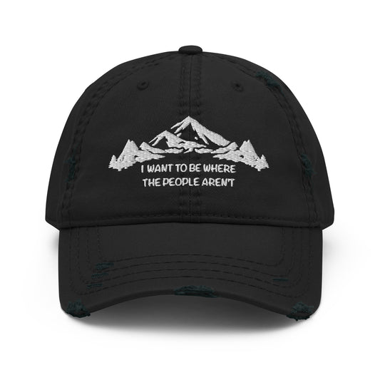 Mountains, I Want To Be Where The People Aren't Distressed Curved Bill Hat